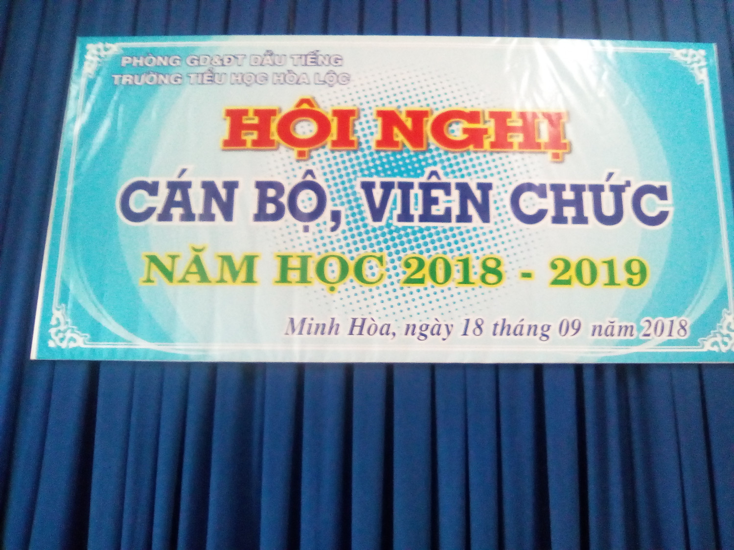 HÔI NGHỊ - CÁN BỘ VIÊN CHỨC 2018 -2019